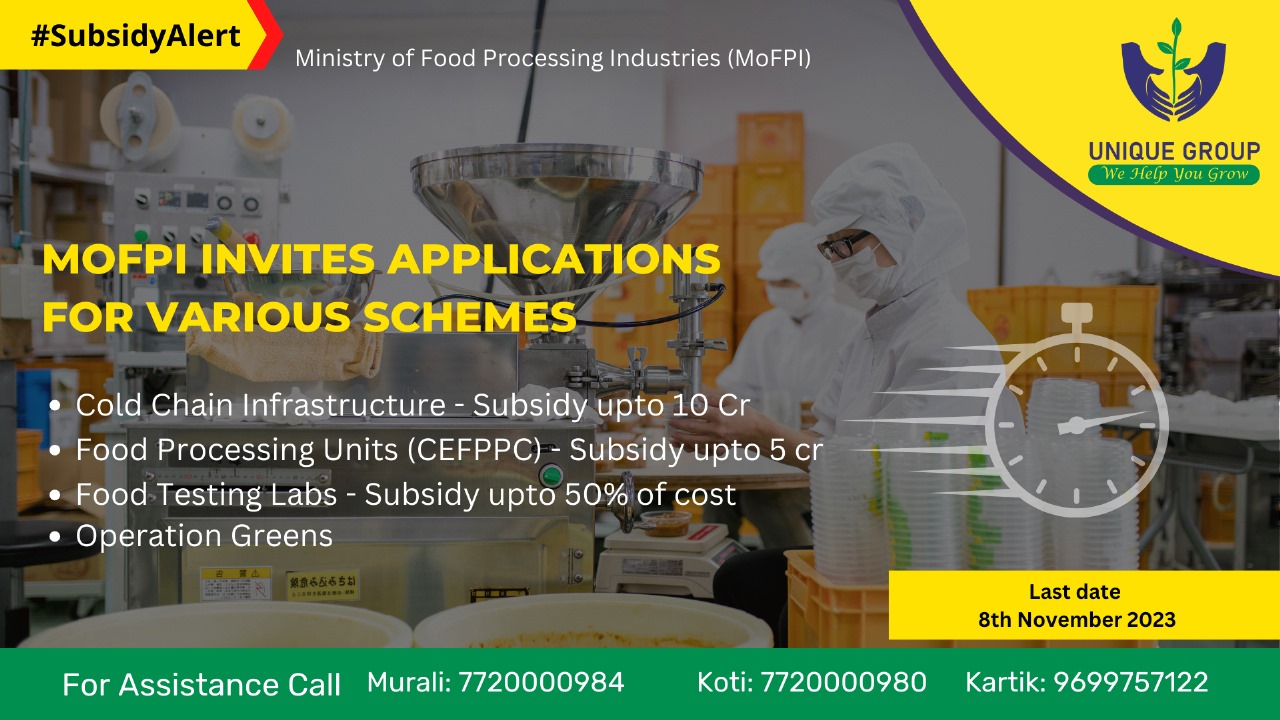Financial Assistance to setup Infrastructure Projects in Food Processing Sector